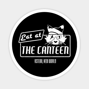 Eat at the Canteen - b&w version Magnet